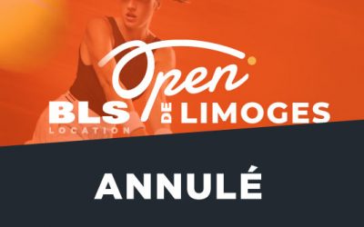 ANNULATION DE L’OPEN BLS DE LIMOGES 2020